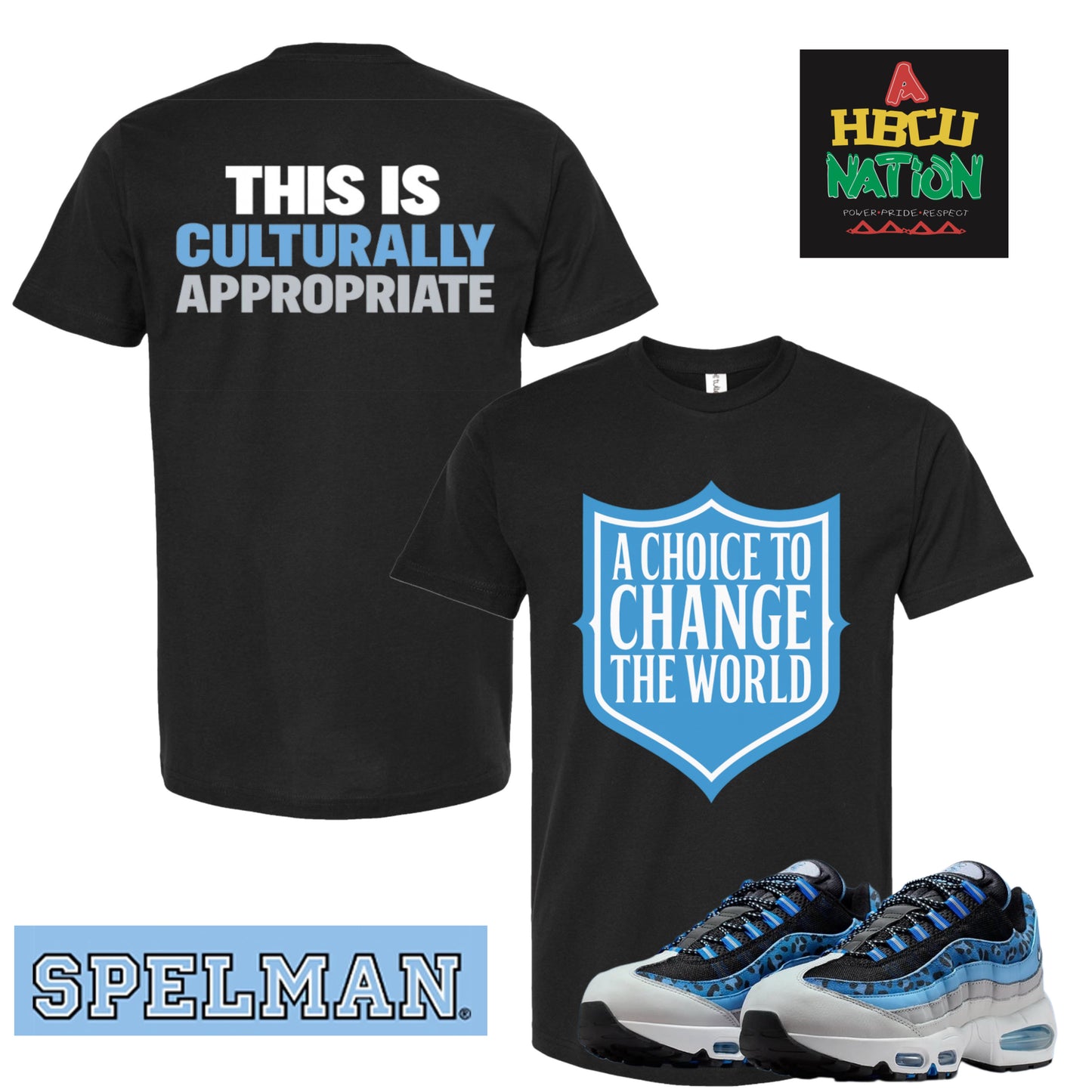 This Is Culturally Appropriate (CLIPSE Inspired HBCUs) Limited Edition