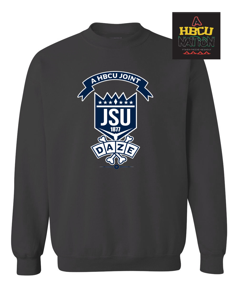 JSU DAZE (Crewneck)