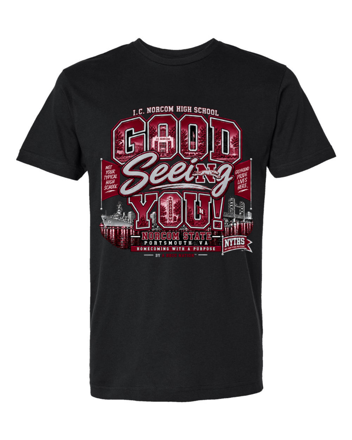 “Good Seeing You”I.C. Norcom Homecoming Legacy Gear